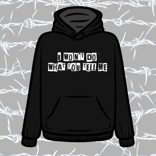 I Won't Do What You Tell Me Vinyl Printed Items Vinyl Printed Items - Kids and Adult - Image 6
