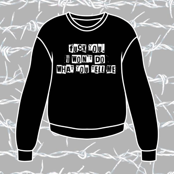 I Won't Do What You Tell Me Vinyl Printed Items Vinyl Printed Items - Kids and Adult - Image 7