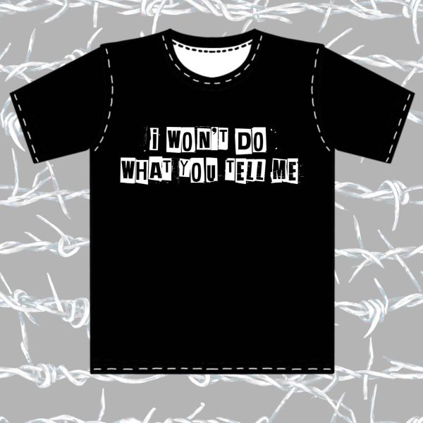 I Won't Do What You Tell Me Vinyl Printed Items Vinyl Printed Items - Kids and Adult - Image 4