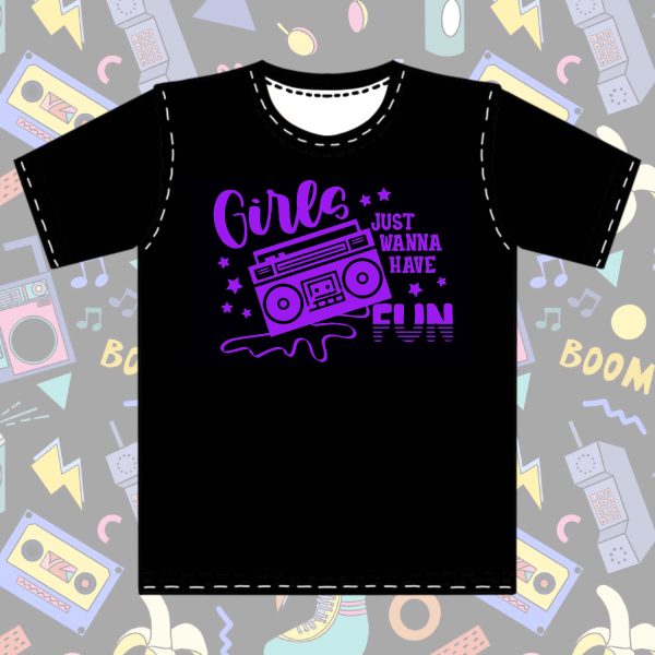 Girls Just Wanna Have Fun Vinyl Printed Items - Kids and Adult - Image 2